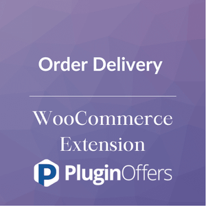 Order Delivery WooCommerce Extension - Plugin Offers