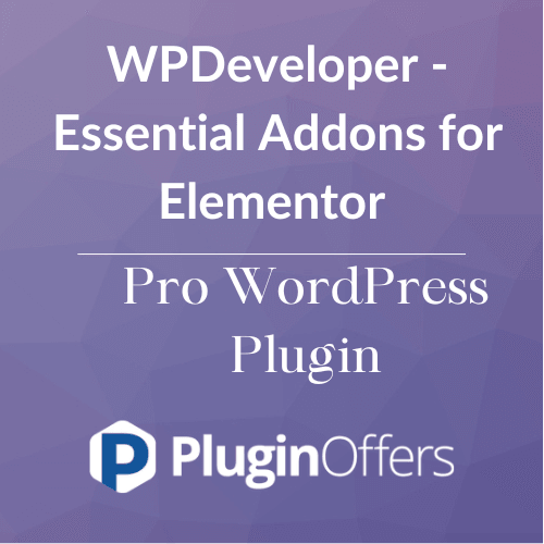 WPDeveloper - Essential Addons for Elementor Pro WordPress Plugin - Plugin Offers