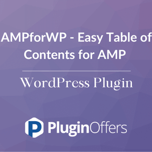 AMPforWP - Easy Table of Contents for AMP WordPress Plugin - Plugin Offers