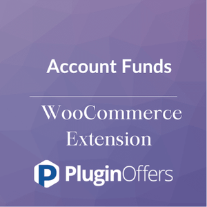 Account Funds WooCommerce Extension - Plugin Offers