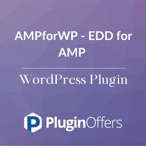 AMPforWP - EDD for AMP WordPress Plugin - Plugin Offers